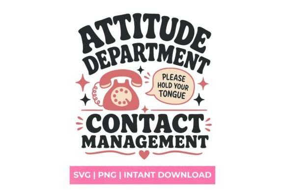 Attitude Department Contact Management S: A Practical Resource for Creative Professionals
